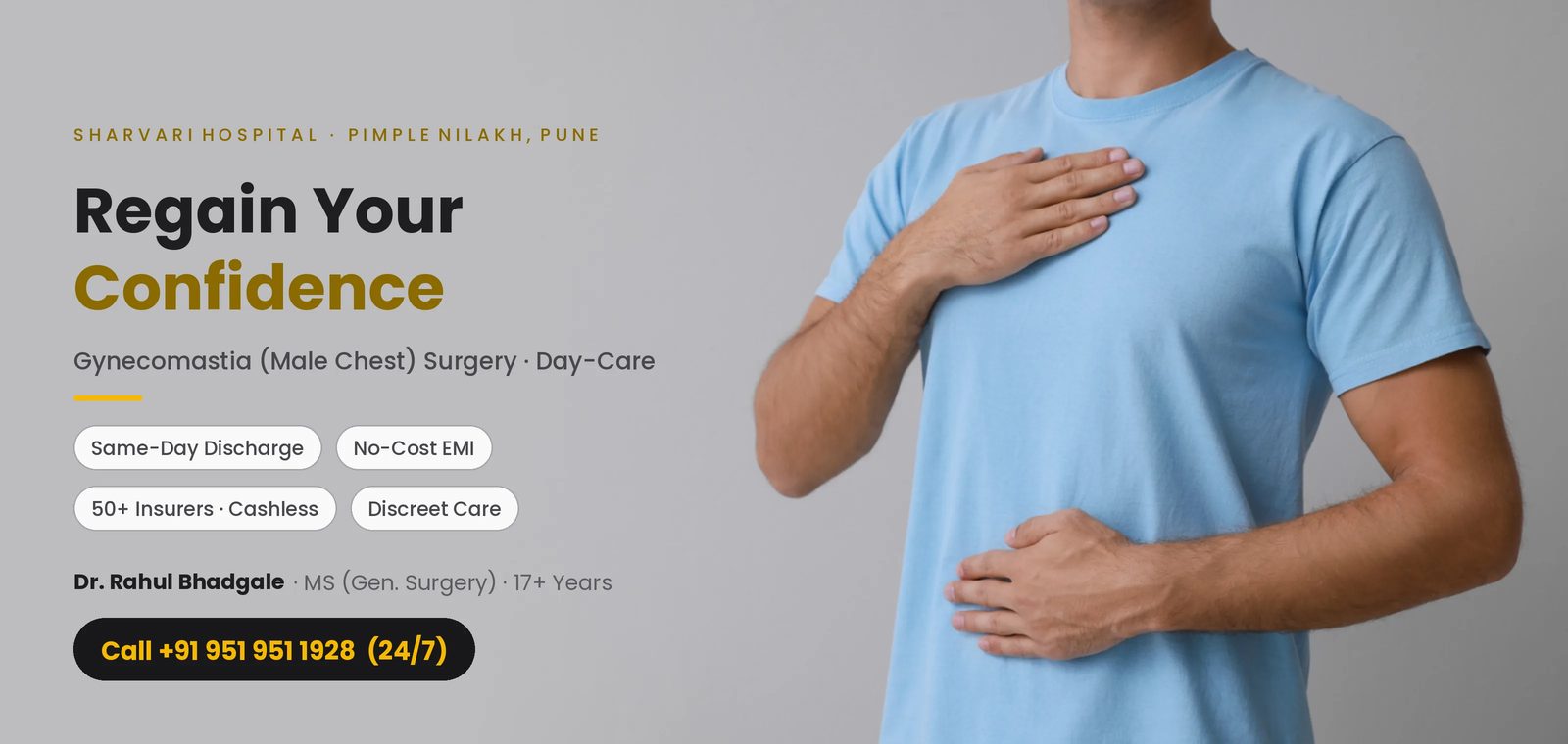 Gynecomastia (male chest) day-care surgery at Sharvari Hospital, Pune — Dr. Rahul Bhadgale